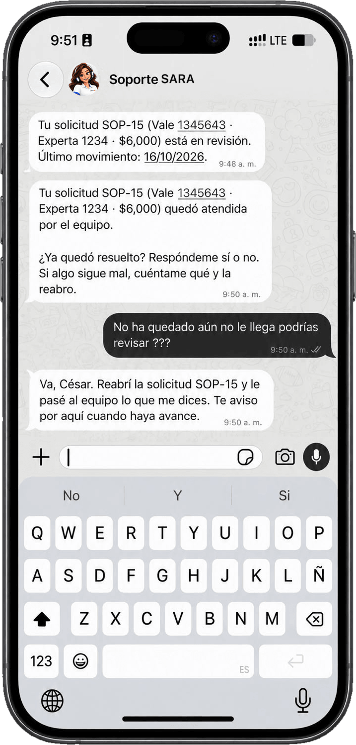 Conversación de WhatsApp: la persona dice que no quedó y SARA reabre la solicitud